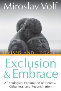 Exclusion & Embrace